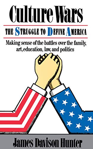 Beispielbild fr Culture Wars: The Struggle To Control The Family, Art, Education, Law, And Politics In America zum Verkauf von ZBK Books