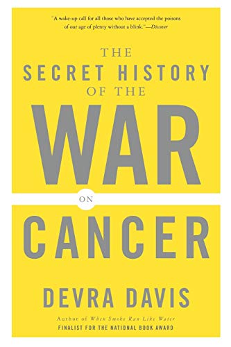 Imagen de archivo de The Secret History of the War on Cancer a la venta por Better World Books