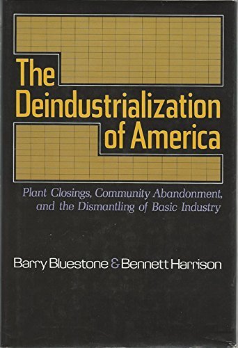 Beispielbild fr The Deindustrialization of America zum Verkauf von Better World Books