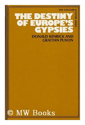 Beispielbild fr The Destiny of Europe's Gypsies zum Verkauf von Better World Books