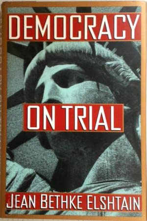 Stock image for Democracy on Trial for sale by 2Vbooks