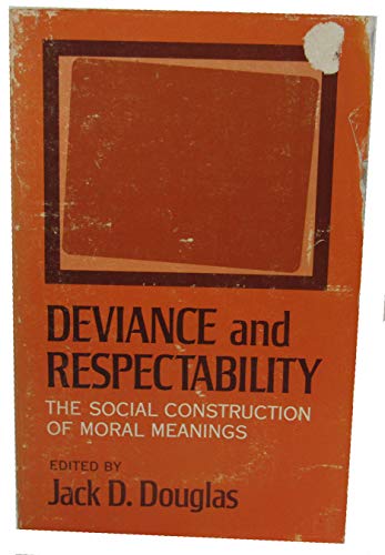 9780465016372: Deviance and Respectability