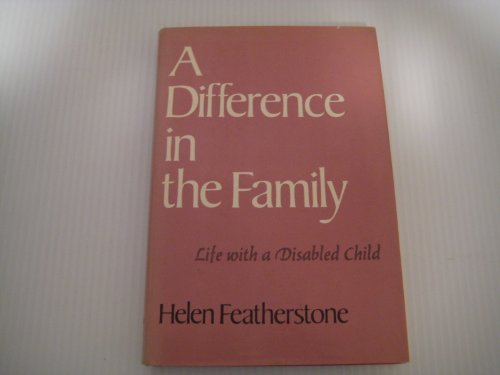 9780465016549: Difference in the Family: Life with a Disabled Child