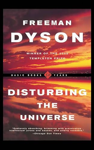 9780465016778: Disturbing The Universe (Sloan Foundation Science)