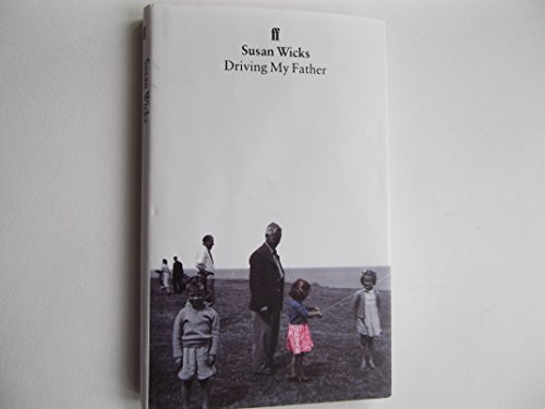 Beispielbild fr Driving My Father: A Daughter's Story zum Verkauf von Wonder Book