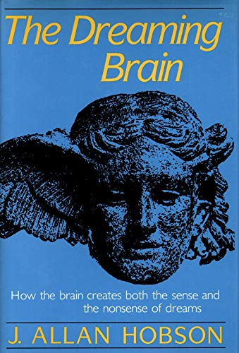 Stock image for The Dreaming Brain for sale by Better World Books
