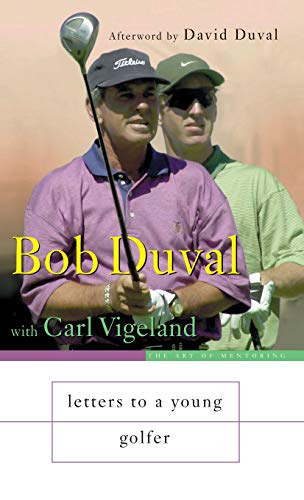 Beispielbild fr Letters to a Young Golfer (Art of Mentoring) zum Verkauf von BooksRun