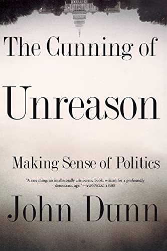 9780465017485: The Cunning Of Unreason