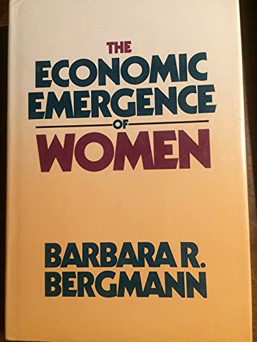 Beispielbild fr The Economic Emergence of Women zum Verkauf von Better World Books