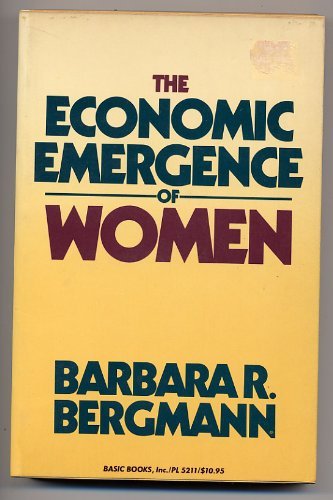Stock image for The Economic Emergence of Women for sale by Bookmarc's