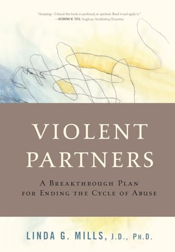 Beispielbild fr Violent Partners: A Breakthrough Plan for Ending the Cycle of Abuse zum Verkauf von BooksRun