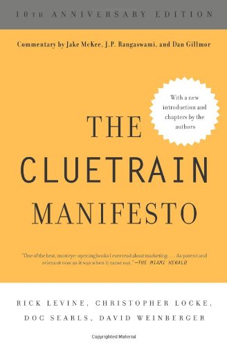 Imagen de archivo de The Cluetrain Manifesto a la venta por ThriftBooks-Dallas