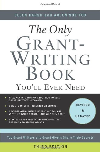 Imagen de archivo de The Only Grant-Writing Book You'll Ever Need a la venta por Front Cover Books