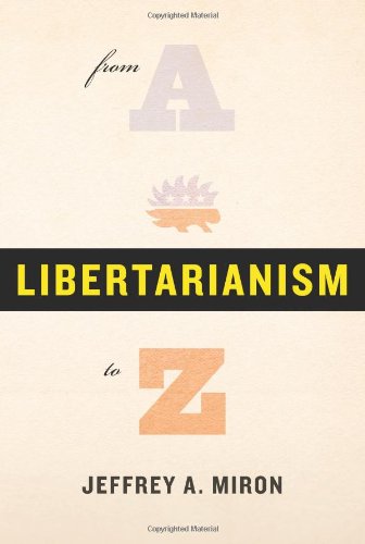 9780465019434: Libertarianism, from A to Z