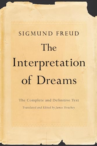 9780465019779: The Interpretation of Dreams: The Complete and Definitive Text
