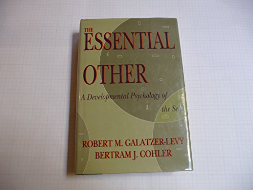 Stock image for The Essential Other : A Developmental Psychology of Self for sale by Better World Books