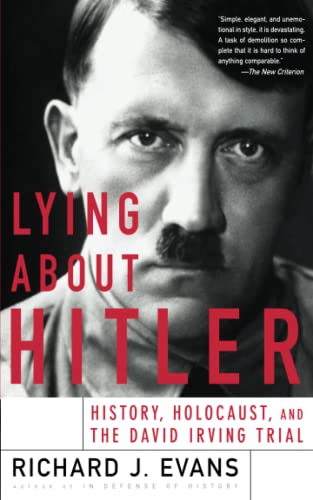 9780465021536: Lying About Hitler: History, Holocaust, and the David Irving Trial