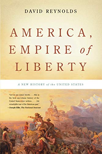 9780465022144: America, Empire of Liberty: A New History of the United States
