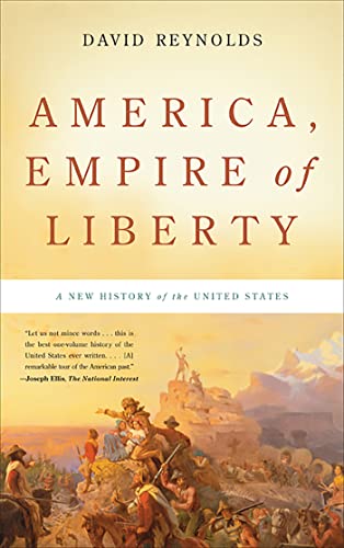 Stock image for America, Empire of Liberty: A New History of the United States for sale by Wonder Book