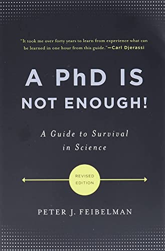 Beispielbild fr A PhD Is Not Enough! zum Verkauf von Blackwell's