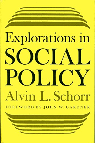 Explorations in Social Policy