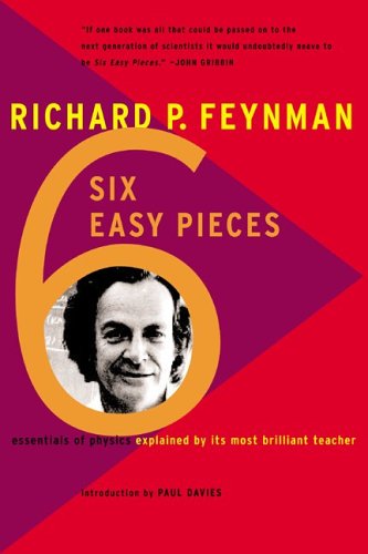 Imagen de archivo de Six Easy Pieces: Essentials of Physics By Its Most Brilliant Teacher a la venta por SecondSale