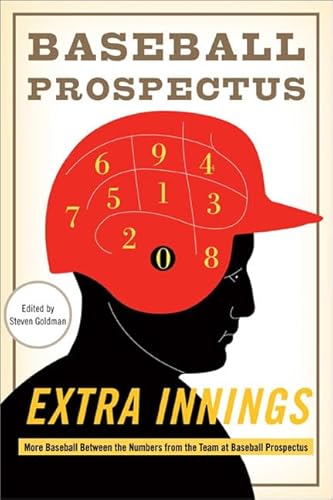 Stock image for Extra Innings : More Baseball Between the Numbers from the Team at Baseball Prospectus for sale by Better World Books