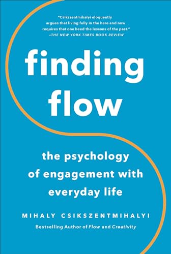 Imagen de archivo de Finding Flow: The Psychology of Engagement with Everyday Life (Masterminds Series) a la venta por ICTBooks