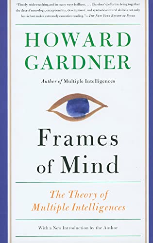 Beispielbild fr Frames of Mind: The Theory of Multiple Intelligences zum Verkauf von BooksRun