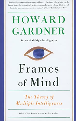 Imagen de archivo de Frames of Mind: The Theory of Multiple Intelligences a la venta por BooksRun