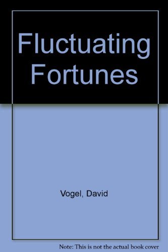 Beispielbild fr Fluctuating Fortunes : The Political Power of Business in America zum Verkauf von Better World Books