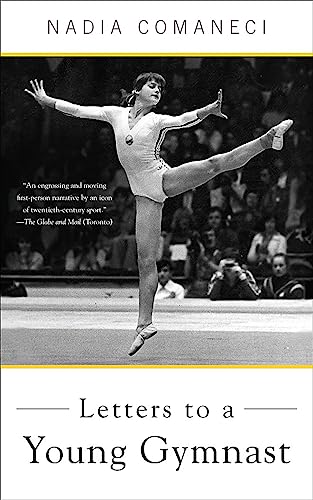 Letters to a Young Gymnast (9780465025053) by Comaneci, Nadia