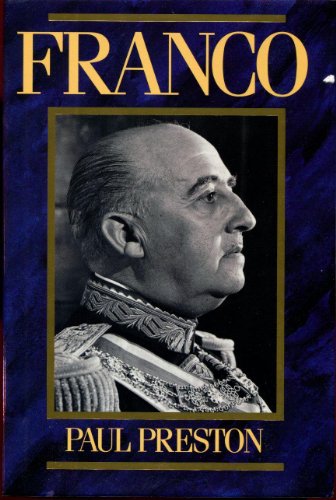 Stock image for Franco : A Biography for sale by Better World Books