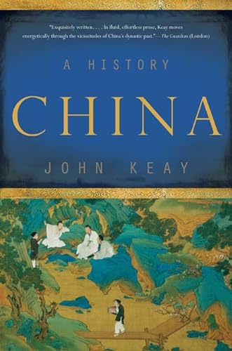 China: A History (9780465025183) by Keay, John