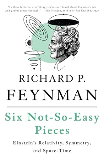 9780465025268: Six Not-So-Easy Pieces: Einstein's Relativity, Symmetry, and Space-Time