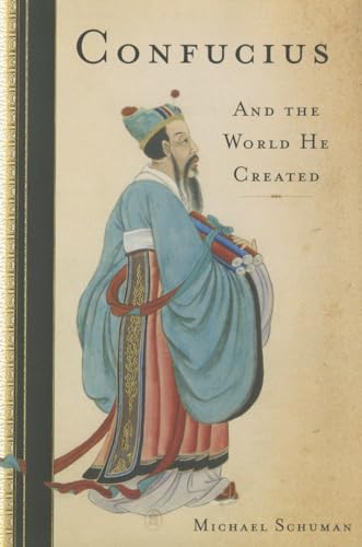 Beispielbild fr Confucius: And the World He Created zum Verkauf von BooksRun