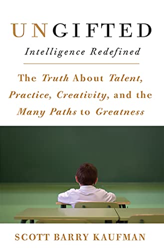 9780465025541: Ungifted: Intelligence Redefined