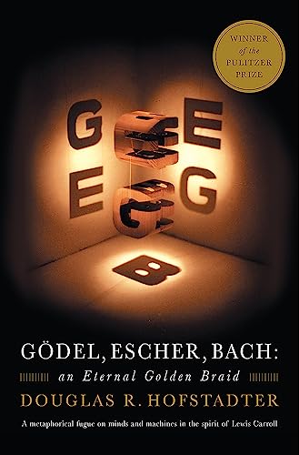 GÃ¶del, Escher, Bach: An Eternal Golden Braid (9780465026562) by Hofstadter, Douglas R