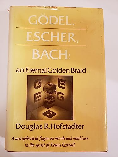 Stock image for Godel Escher, Bach:An External Golden Braid for sale by Jeff Bergman Books  ABAA/ILAB