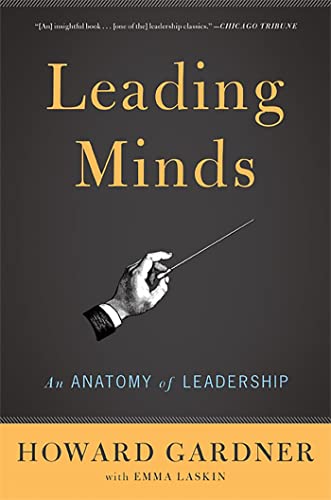 9780465027736: Leading Minds: An Anatomy Of Leadership