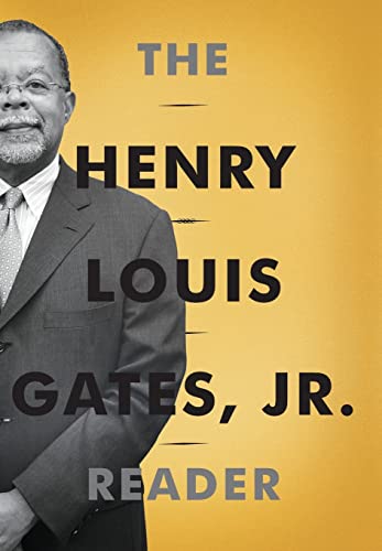 Stock image for The Henry Louis Gates, Jr. Reader for sale by ThriftBooks-Atlanta
