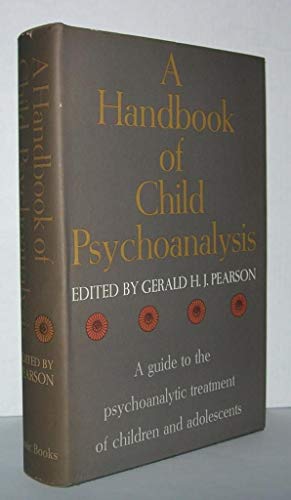 9780465028405: Handbk Child Psychoanalysis