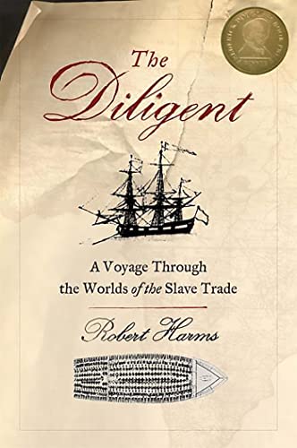 Beispielbild fr The Diligent: A Voyage Through the Worlds of the Slave Trade. zum Verkauf von FIRENZELIBRI SRL