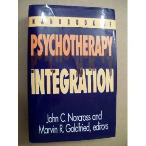 Stock image for Handbook of Psychotherapy Integration for sale by PsychoBabel & Skoob Books