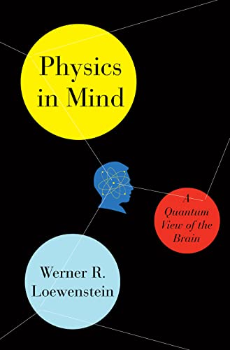 Beispielbild fr Physics in Mind: A Quantum View of the Brain zum Verkauf von Wonder Book
