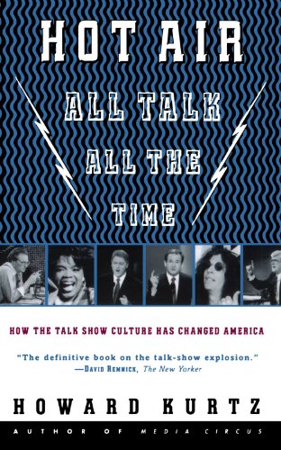 Stock image for Hot Air : All Talk, All the Time for sale by George Cross Books