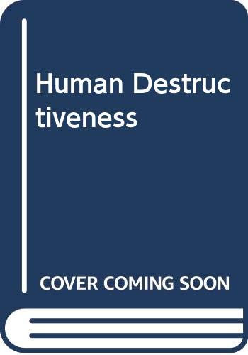 Beispielbild fr Human Destructiveness (Columbus Centre Series) zum Verkauf von Montclair Book Center