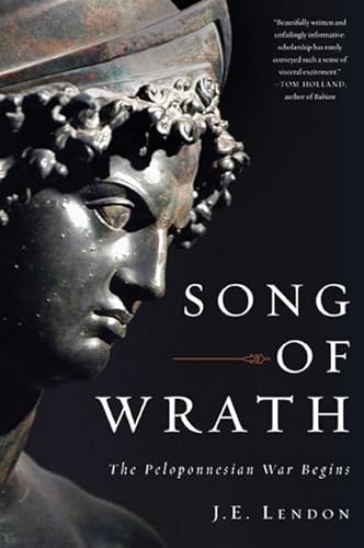 9780465031436: Song of Wrath: The Peloponnesian War Begins