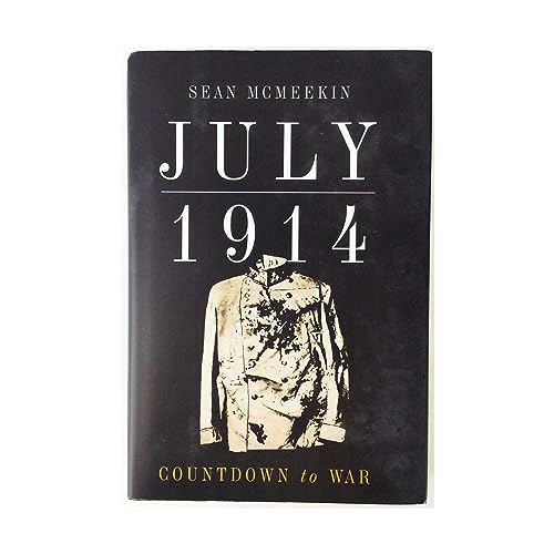 9780465031450: July 1914: Countdown to War