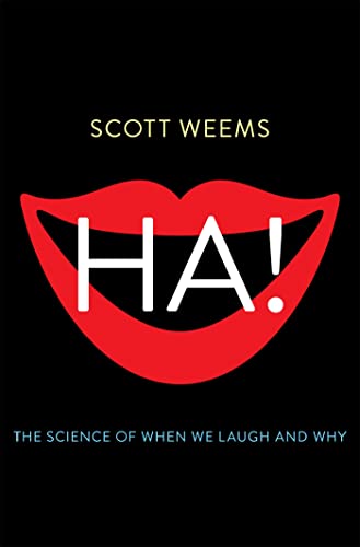 Beispielbild fr Ha! : The Science of When We Laugh and Why zum Verkauf von Better World Books: West
